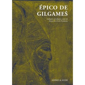 Épico de Gilgames Trad. de  Francisco Luís Parreira