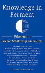 Knowledge in ferment : dilemmas in science, scholarship and society