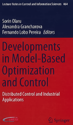Developments in model-based optimization and control : distributed control and industrial applications