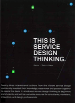 This is service design thinking : basics - tools - cases