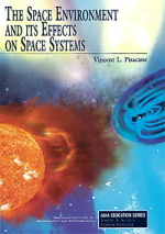 The space environment and its effects on space systems