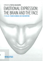Emotional expression : the brain and the face
