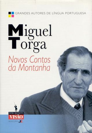 Novos contos da montanha de Miguel Torga