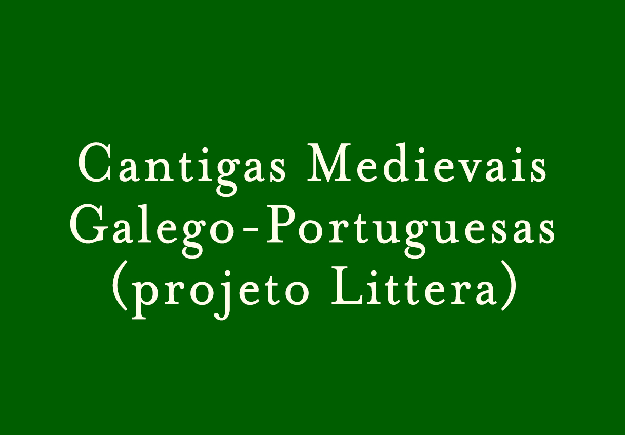Cantigas Medievais Galego-Portuguesas (projeto Littera) 