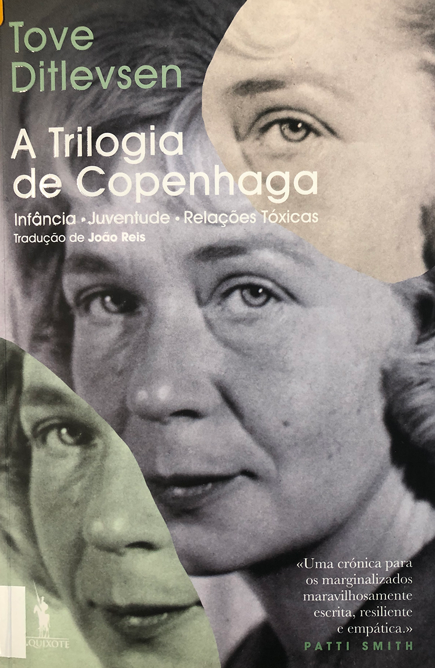 A Trilogia de Copenhaga : Infância - Juventude - Relações Tóxicas  