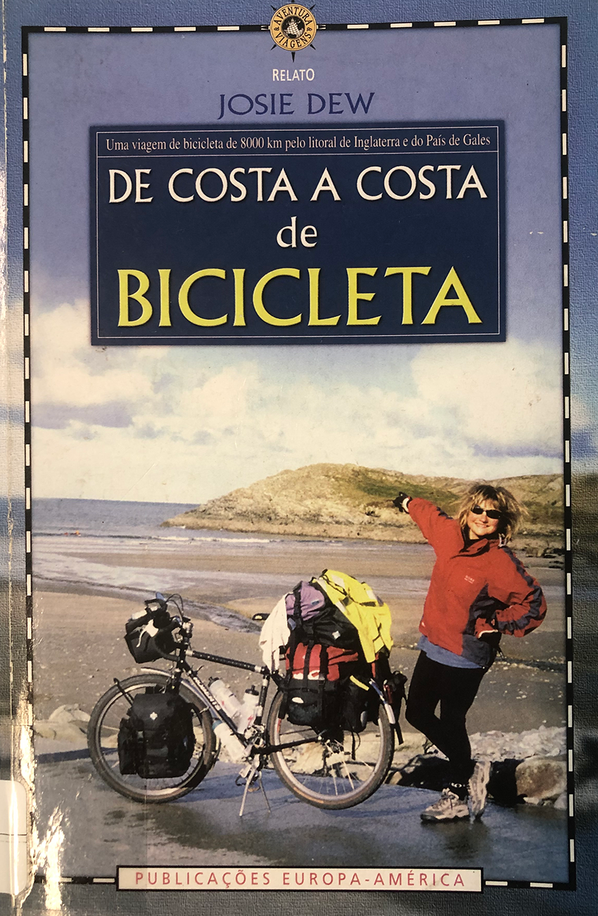De costa a costa de bicicleta : uma viagem de bicicleta de 8000 km pelo litoral de Inglaterra e do País de Gales