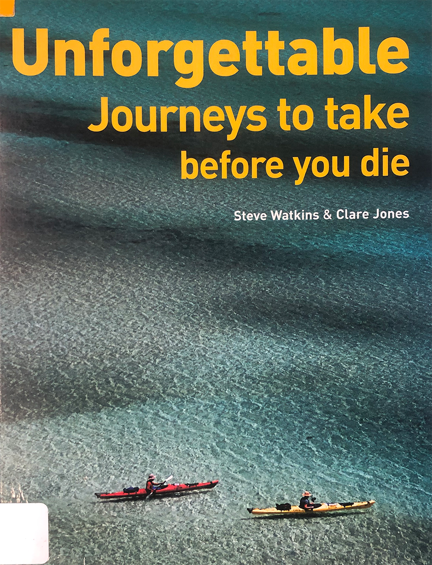 Unforgettable journeys to take before you die   
