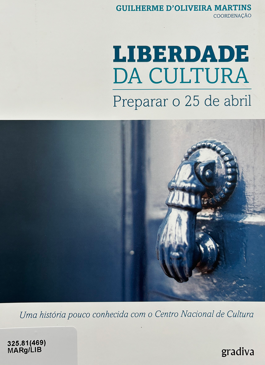 Liberdade da Cultura - Preparar o 25 de Abril  