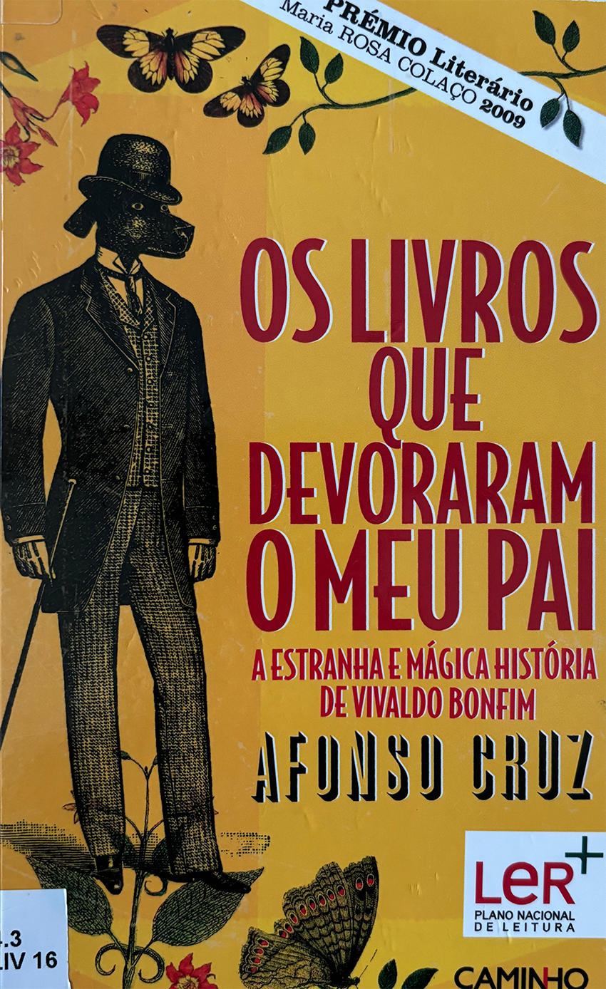 Os livros que devoraram o meu pai : a estranha e mágica história de Vivaldo Bonfim  