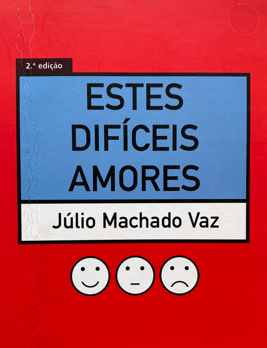 Estes difíceis amores