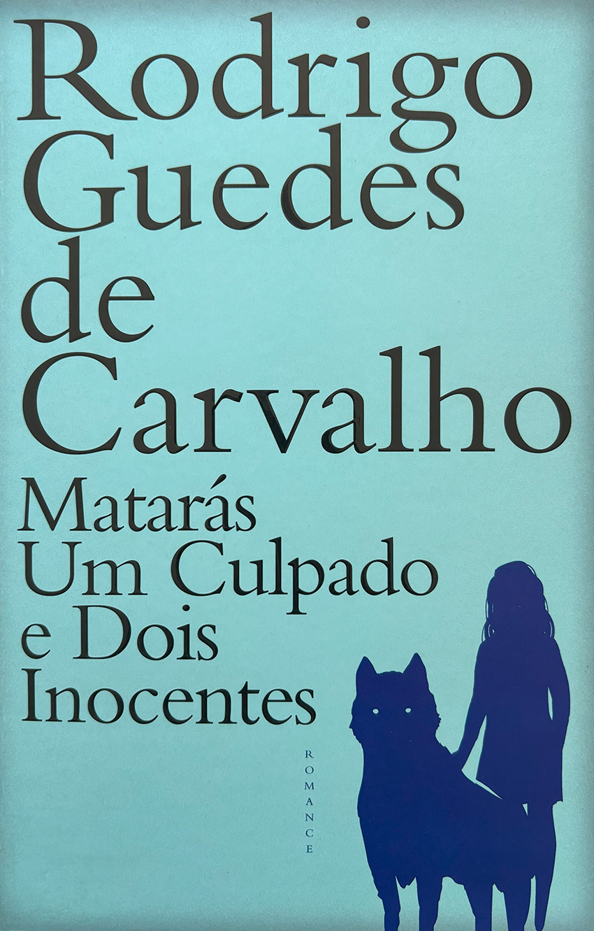 Matarás um culpado e dois inocentes